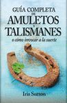 GUIA COMPLETA DE AMULETOS Y TALISMANES, EL