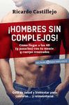 HOMBRES SIN COMPLEJOS!