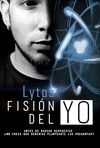 LYTOS FISION DEL YO