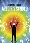 ARCOIRIS SONORO