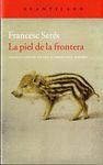 PIEL DE LA FRONTERA, LA