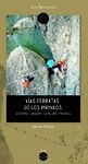 VÍAS FERRATAS DE LOS PIRINEOS