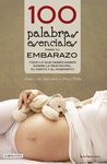 100 PALABRAS ESENCIALES PARA TU EMBARAZO