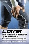 CORRER SIN LESIONARSE ¿ES POSIBLE?
