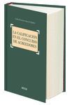 LA CALIFICACION EN EL CONCURSO DE ACREEDORES. PRES