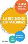 LAS DECISIONES ESTRATÉGICAS