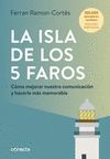 LA ISLA DE LOS 5 FAROS