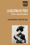 LA GUILLOTINA DEL PODER