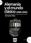 ALEMANIA Y EL MUNDO CLASICO (1896-1945)