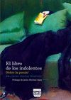 LIBRO DE LOS INDOLENTES, EL. SOBRE LA POESÍA