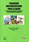 PEDAGOGIA MULTIDISCIPLINAR PARA LA SALUD