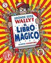 DONDE ESTA WALLY -  EL LIBRO MAGICO (MINI)