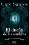 DUEÑO DE LAS SOMBRAS, EL