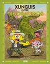 XUNGUIS 28. DINOSAURIOS Y XUNGUIS