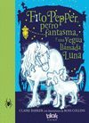 FITO PEPPER PERRO FANTASMA Y UNA YEGUA LLAMADA LUNA