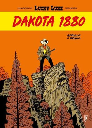 LUCKY LUKE. DAKOTA 1880