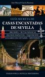 GUÍA SECRETA DE CASAS ENCANTADAS DE SEVILLA