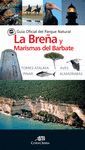 LA BREÑA Y MARISMAS DEL BARBATE. GUÍA OFICIAL DEL PARQUE NATURAL