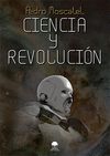 CIENCIA Y REVOLUCIÓN