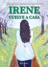 IRENE VUELVE A CASA