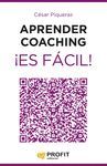 APRENDER COACHING ¡ES FÁCIL!