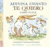 ADIVINA CUÁNTO TE QUIERO LIBRO PUZLE