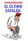 ULTIMO CATALAN, EL