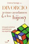 DIVORCIO COMO AYUDAMOS A LOS HIJOS