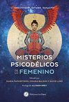 MISTERIOS PSICODELICOS DE LO FEMENINO