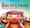 LA REBELION DE LAS PATATAS