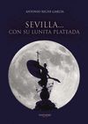 SEVILLA CON SU LUNITA PLATEADA