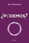 PODEMOS?