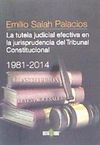 TUTELA JUDICIAL EFECTIVA JURISPRUDENCIA TRIB.CONS.1981-2014