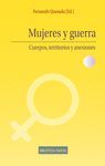 MUJERES Y GUERRA