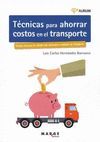 TECNICAS PARA AHORRAR COSTOS EN EL TRANSPORTE. AURUM 2E