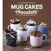 MUG CAKES CHOCOLATE. LISTOS EN 2 MINUTOS DE MICROONDAS