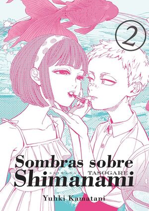 SOMBRAS SOBRE SHIMANAMI VOL 2 (2ªED)