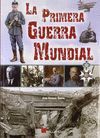 PRIMERA GUERRA MUNDIAL,LA