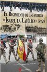 REGIMIENTO DE INFANTERIA ISABEL LA CATOLICA, EL.Nº29