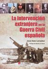 LA INTERVENCIÓN EXTRANJERA EN LA GUERRA CIVIL ESPAÑOLA