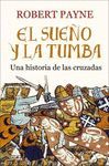 SUEÑO Y LA TUMBA, EL