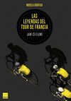 LAS LEYENDAS DEL TOUR DE FRANCIA