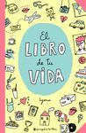 LIBRO DE TU VIDA, EL