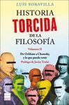 HISTORIA TORCIDA DE LA FILOSOFIA. VOLUMEN II