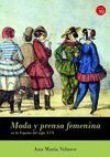 MODA Y PRENSA FEMENINA EN ESPAÑA (SIGLO XIX)