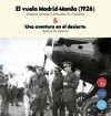 VUELO MADRID MANILA 1926 UNA AVENTURA EN EL DESIER