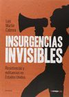 INSURGENCIAS INVISIBLES