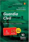 GUARDIA CIVIL ESCALA DE CABOS Y GUARDIAS VOL 1 TEMARIO