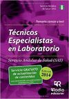 TECNICOS ESPECIALISTAS LABORATORIO SAS. TEMARIO COMUN Y TEST