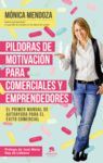 PÍLDORAS DE MOTIVACIÓN PARA COMERCIALES Y EMPRENDEDORES